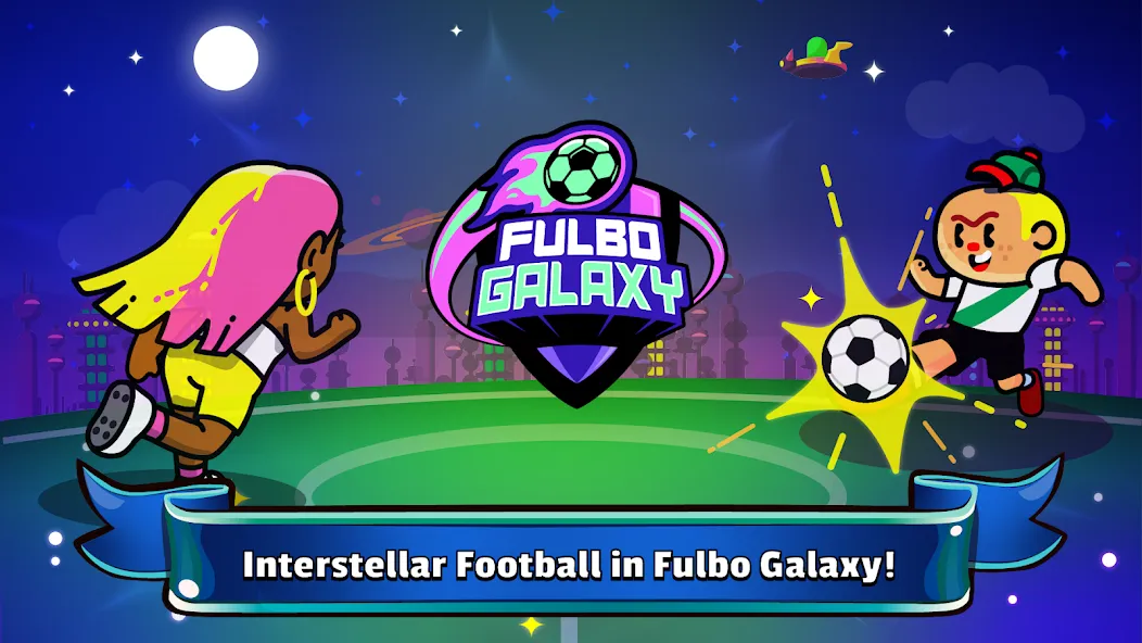 Fulbo Galaxy (Фулбо Галакси) [MOD: Все разблокировано] - Скриншот 1