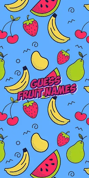 Guess the fruit name game [MOD: Меню/Много денег] - Скриншот 1